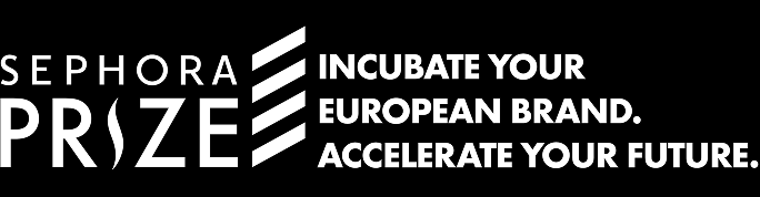 Sephora Prize — Incubate your European brand. Accelerate your future.